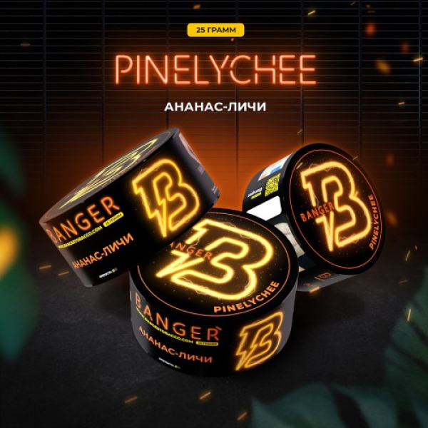 Табак Banger Pinelychee (Ананас Личи) 25 гр в Турции